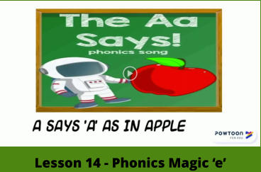 Lesson 14 - Phonics Magic ‘e’