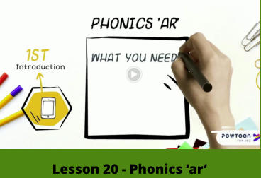 Lesson 20 - Phonics ‘ar’